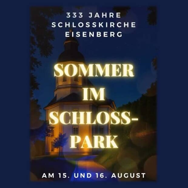 Titelbild zu 333 Jahre Schlosskirche - Sommer im Schlosspark